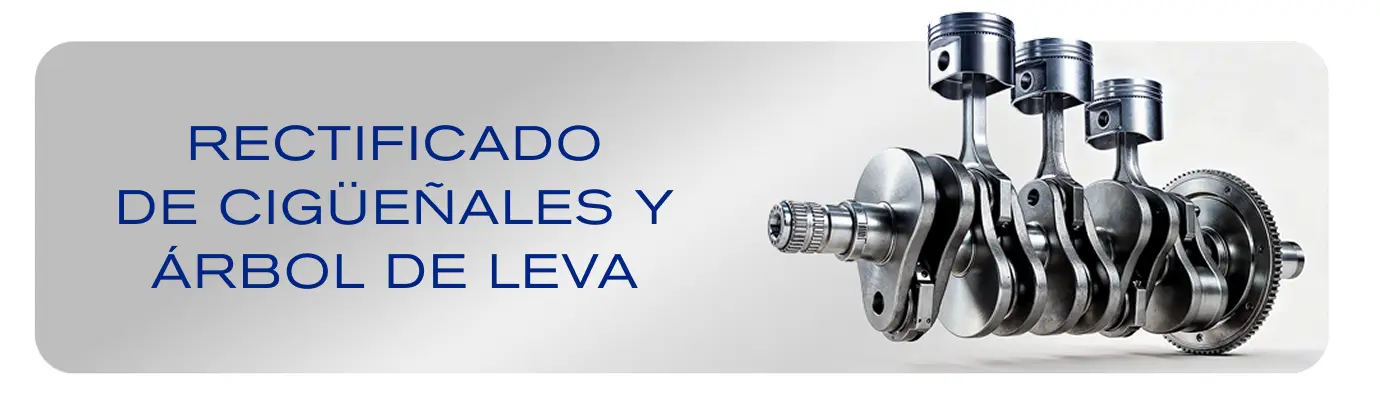 Servicio de rectificado de cigüeñales y árbol de leva